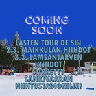 Lasten Tour de Ski 2.3. Maikkulan hiihdot ja 8.3. Lämsänjärven hiihdot on siirretty Sankivaaran hiihtostadionille.